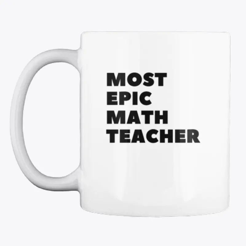 Most Epic Math Teacher